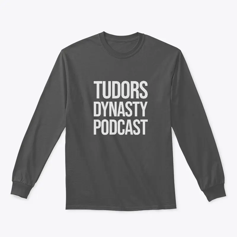 Tudors Dynasty Podcast Text 